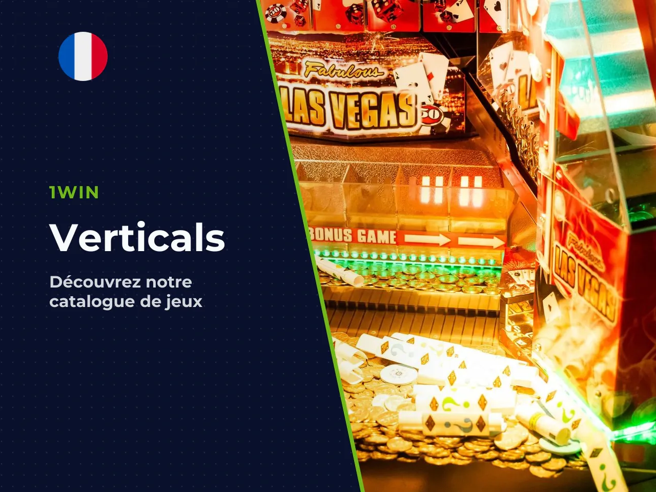 Quelles verticales couvre l'offre : casino, betting, sports. L'offre 1win couvre trois grandes verticales :