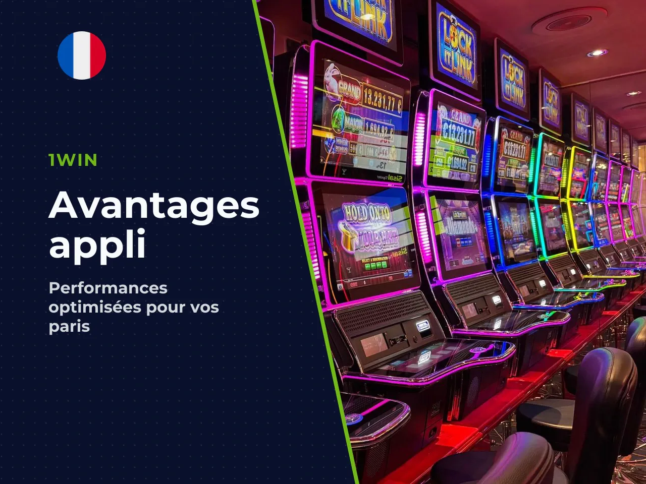 Avantages de l'application 1win avant le